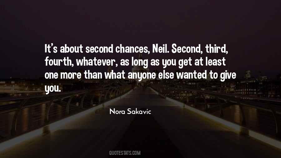 Quotes About One More Chance #402240