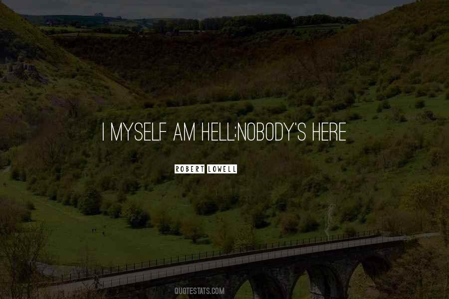 I Am Nobody Quotes #395475