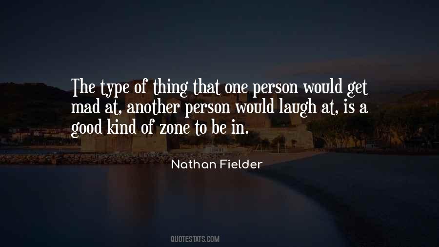 Quotes About That One Person #137154