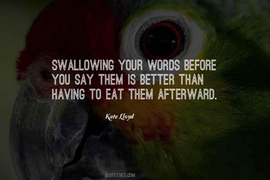 Swallowing Words Quotes #1747188