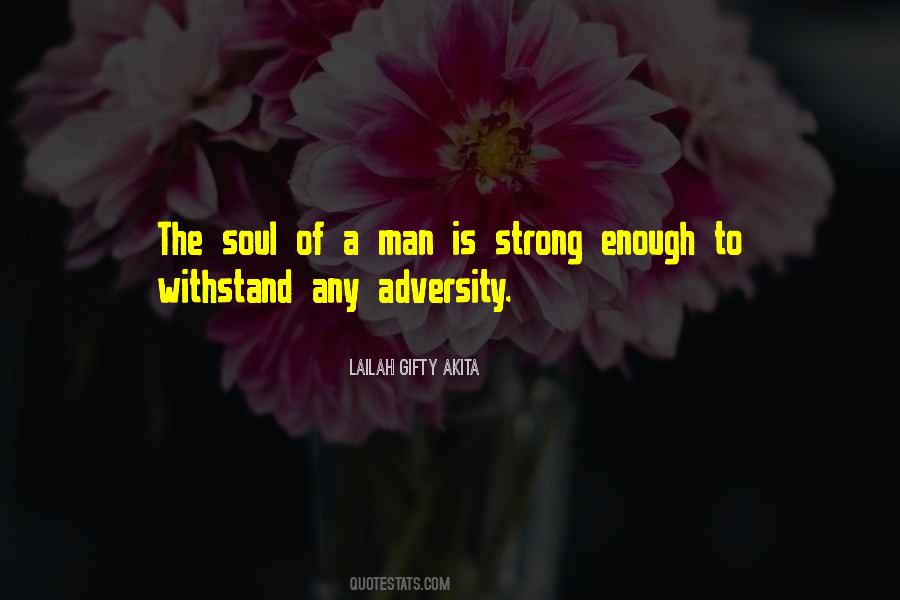 Strong Soul Quotes #1153528