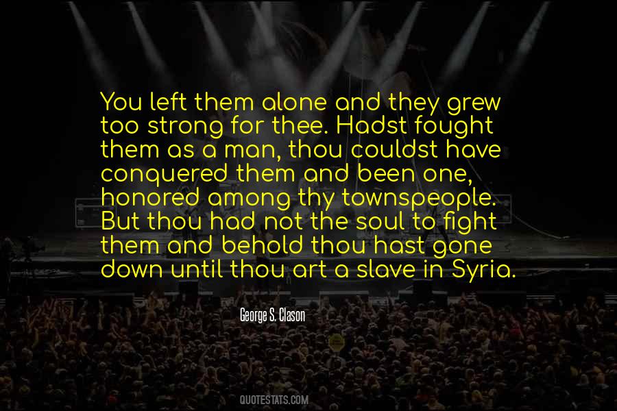 Strong Soul Quotes #477968