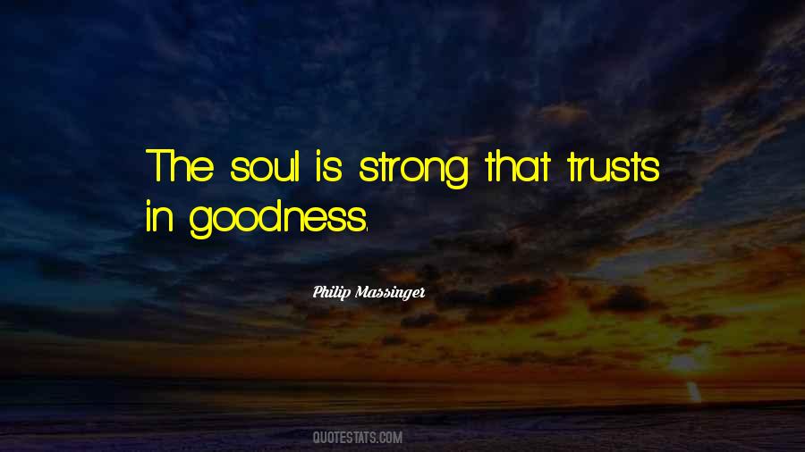 Strong Soul Quotes #767824