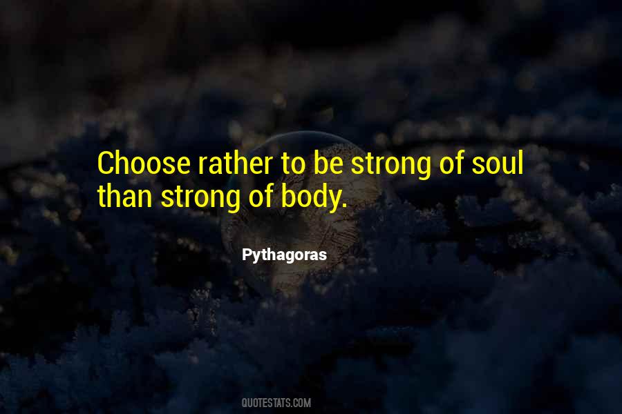 Strong Soul Quotes #88816