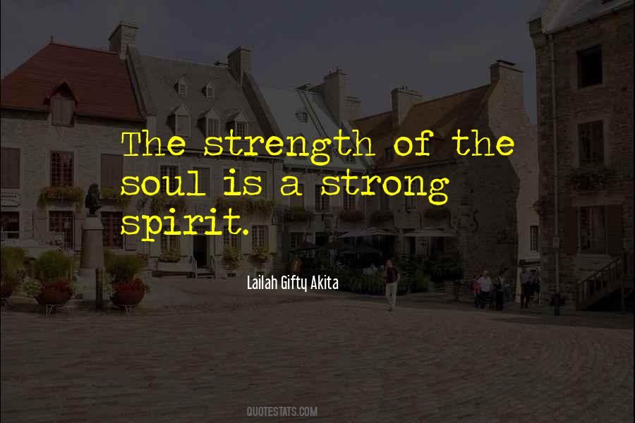 Strong Soul Quotes #904184