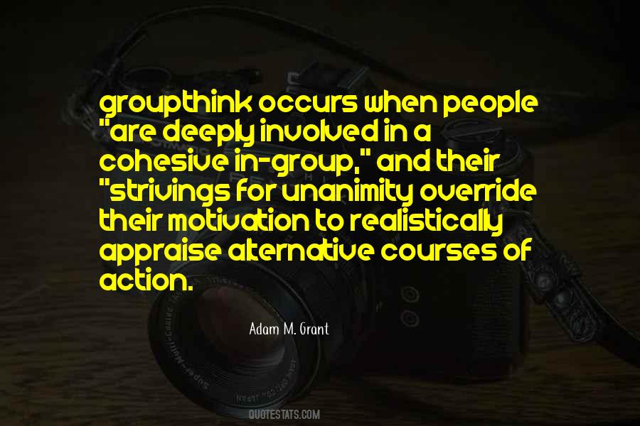 Quotes About Groupthink #255709