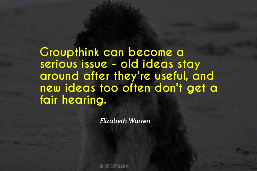 Quotes About Groupthink #8585