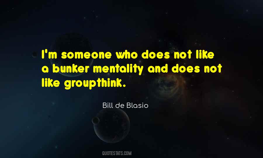 Quotes About Groupthink #869041