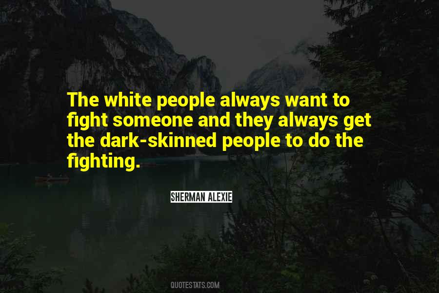 Quotes About Dark Skinned #292025