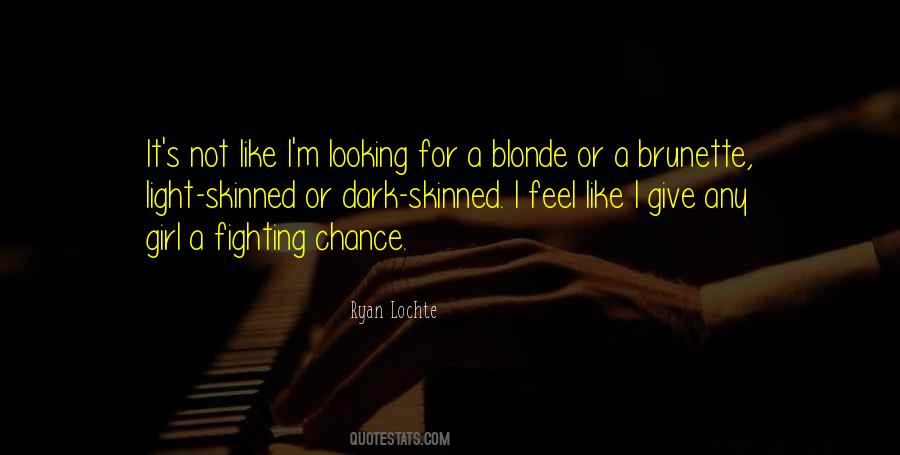 Quotes About Dark Skinned #834209