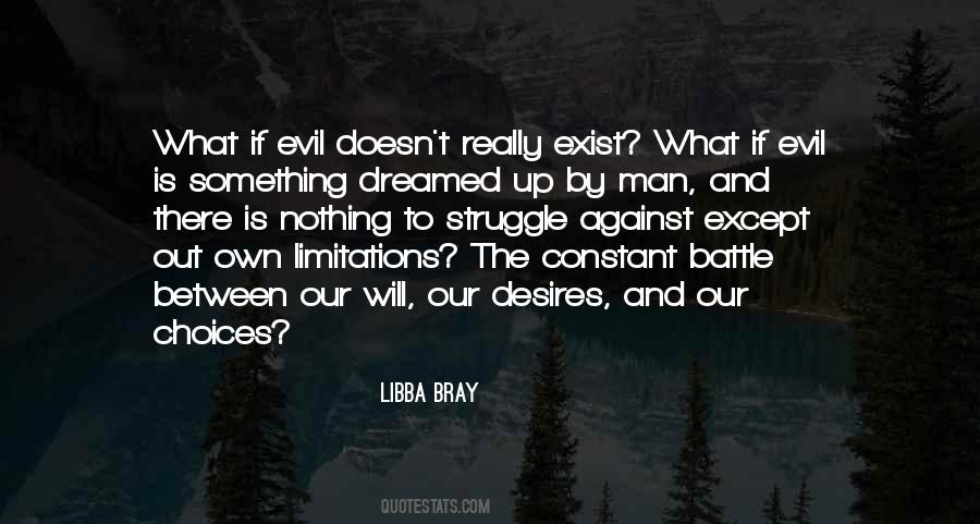 Battle Between Good And Evil Quotes #470246