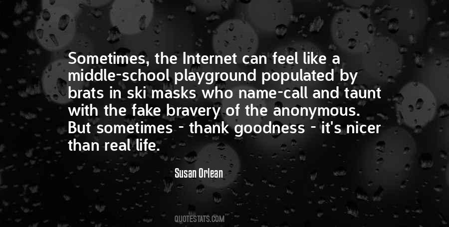 Quotes About Goodness In Life #1202895