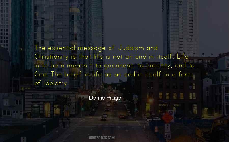Quotes About Goodness In Life #452698