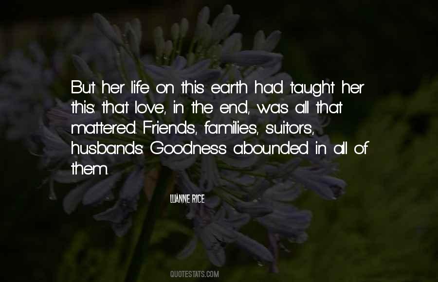 Quotes About Goodness In Life #814787