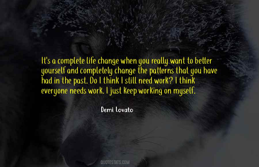 Quotes About Complete Change #1101007