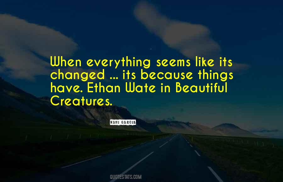 Ethan Wate Beautiful Creatures Quotes #1116341