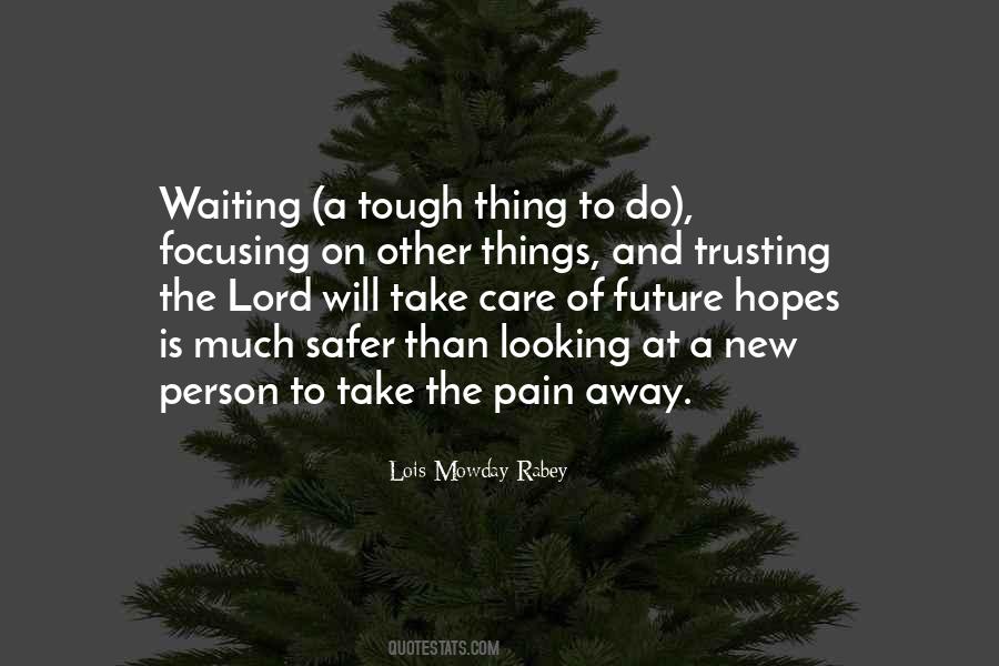 Quotes About Waiting On The Lord #1244692