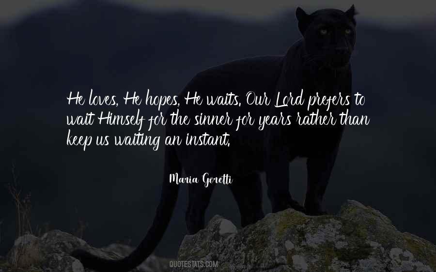 Quotes About Waiting On The Lord #1784466