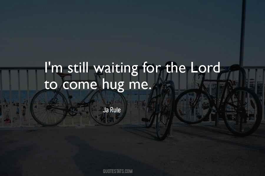 Quotes About Waiting On The Lord #368474