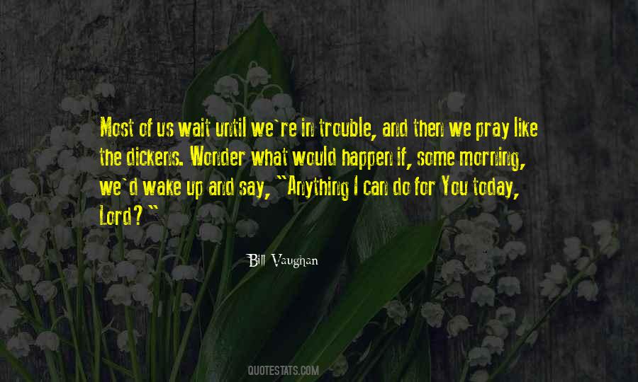 Quotes About Waiting On The Lord #951477