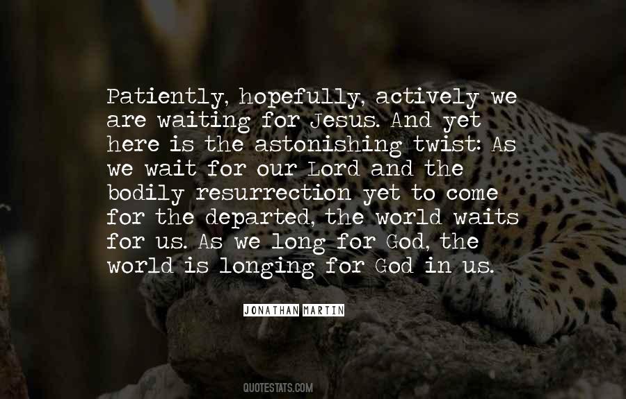 Quotes About Waiting On The Lord #986110