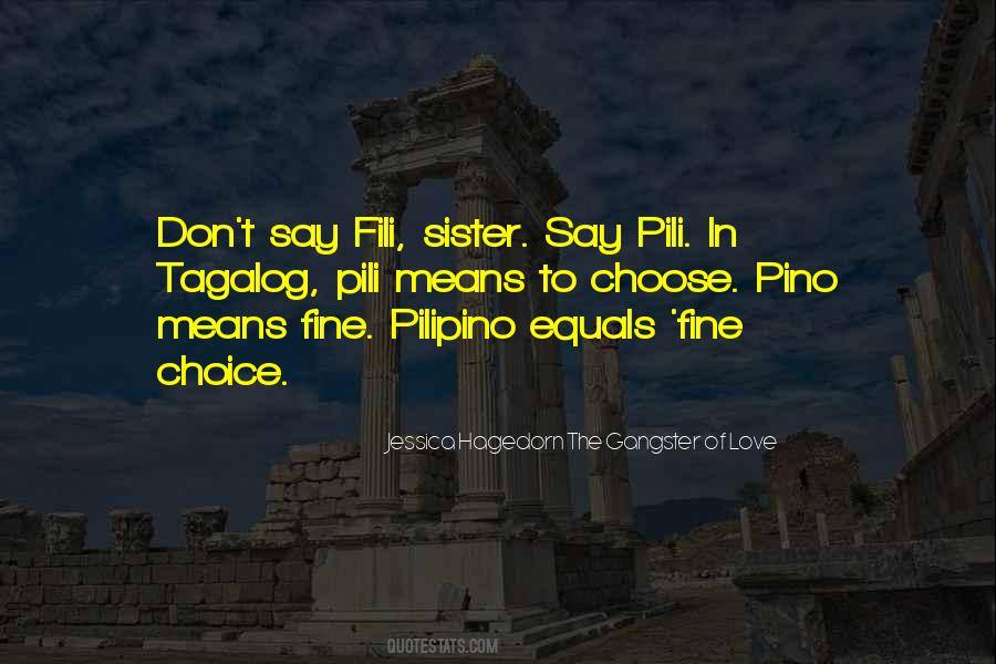 Quotes About Filipino #1332718