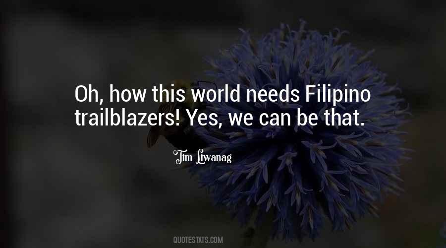 Quotes About Filipino #370789