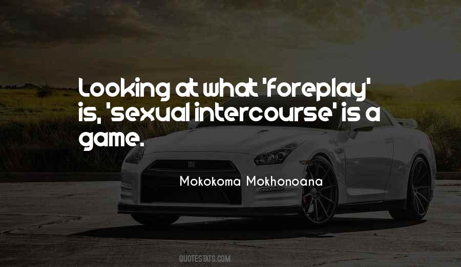 Sexual Intercourse Quotes #1472921