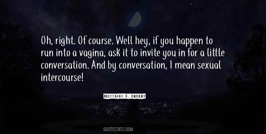 Sexual Intercourse Quotes #293839