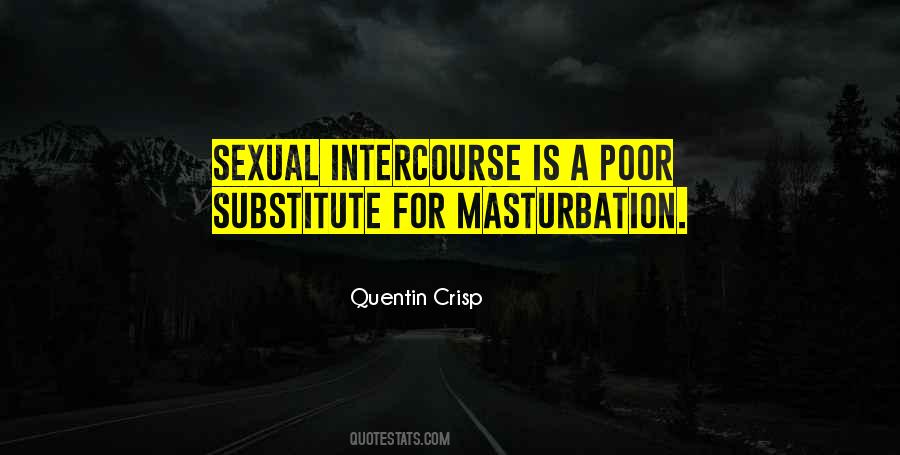 Sexual Intercourse Quotes #977976