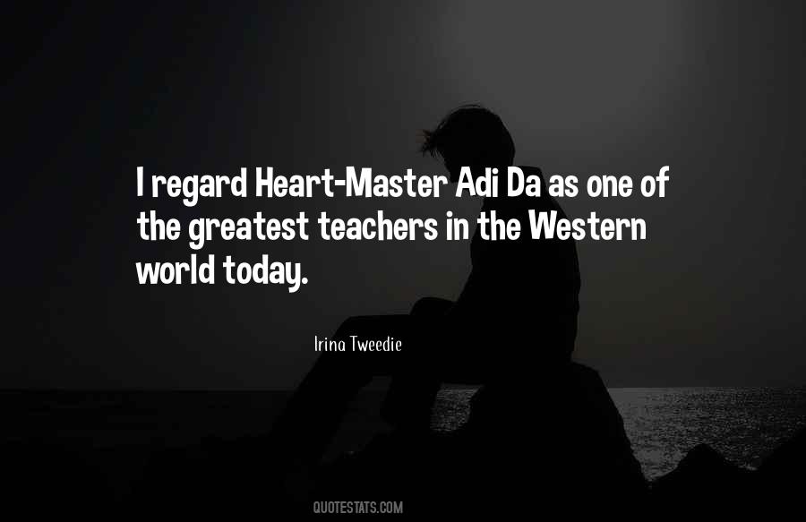 Greatest Teachers Quotes #702709
