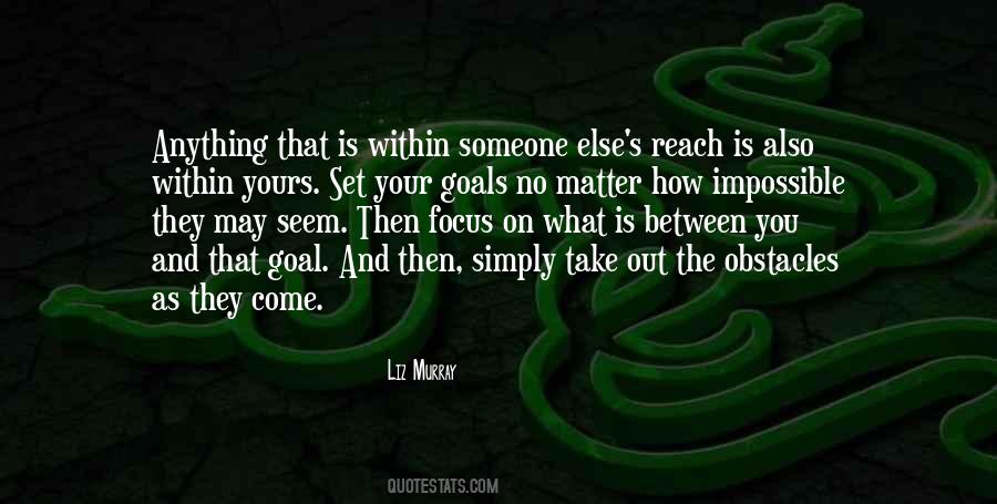 Quotes About Reach Your Goals #12500