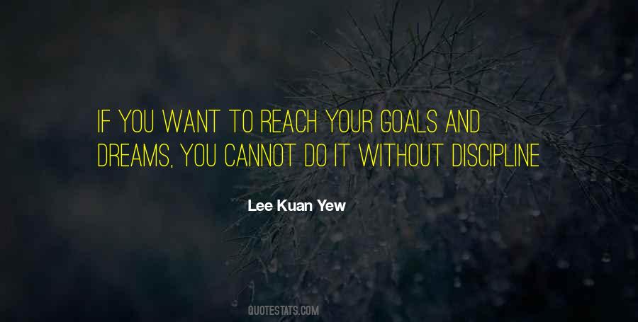 Quotes About Reach Your Goals #1384433