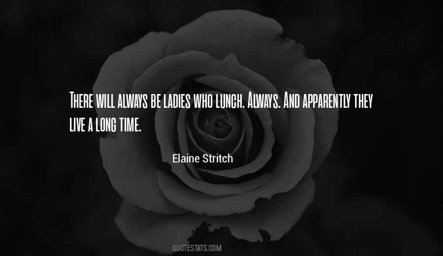 Quotes About Ladies That Lunch #725631