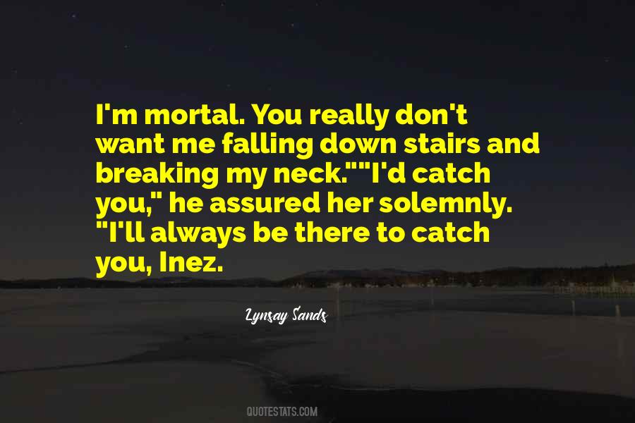 Quotes About Falling Down Stairs #280820