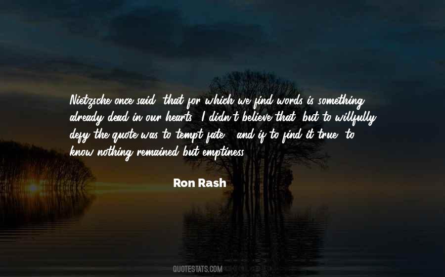 Rash Words Quotes #1285512