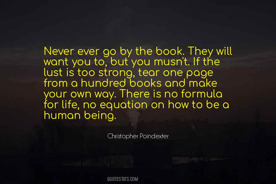 Quotes About Go Your Own Way #1042593