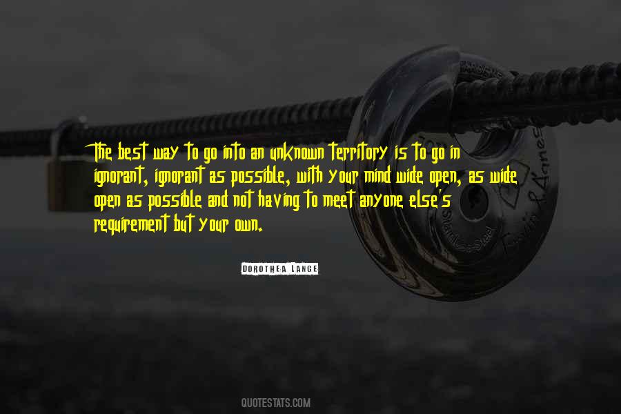Quotes About Go Your Own Way #1069519