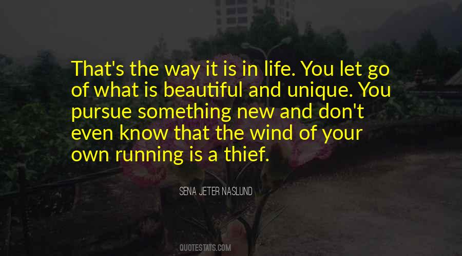 Quotes About Go Your Own Way #1083881