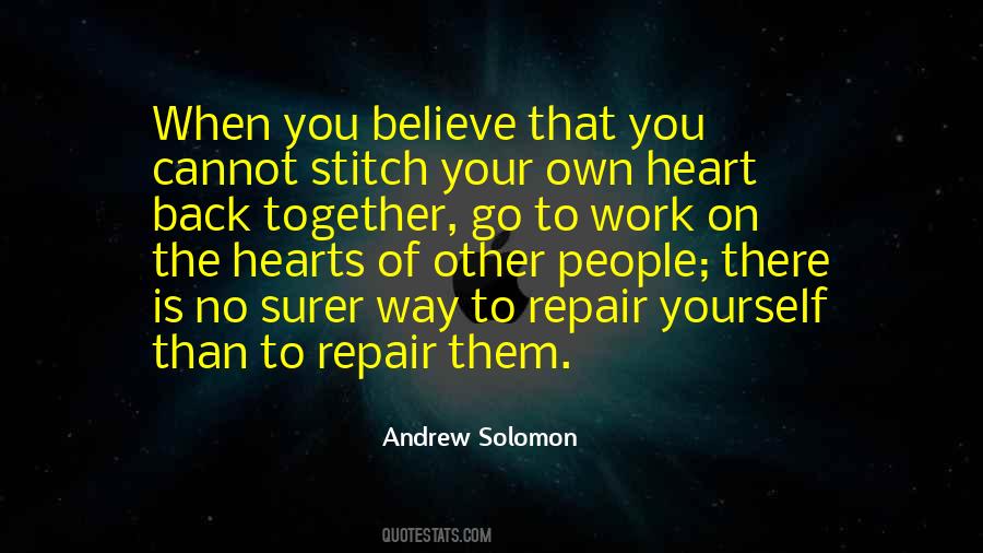 Quotes About Go Your Own Way #1746805