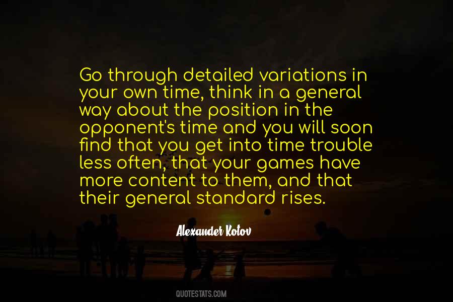 Quotes About Go Your Own Way #709017