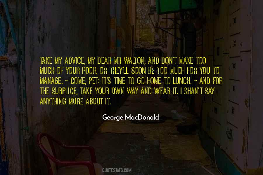 Quotes About Go Your Own Way #810427