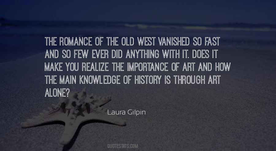 Quotes About Knowledge Of History #817790