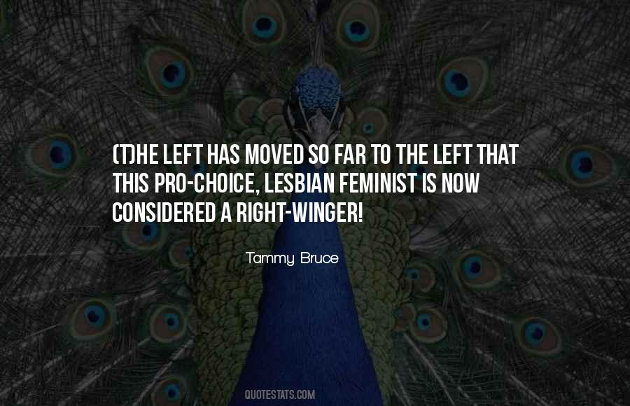Quotes About Pro Choice #1125131