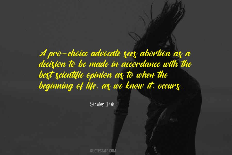 Quotes About Pro Choice #1551660