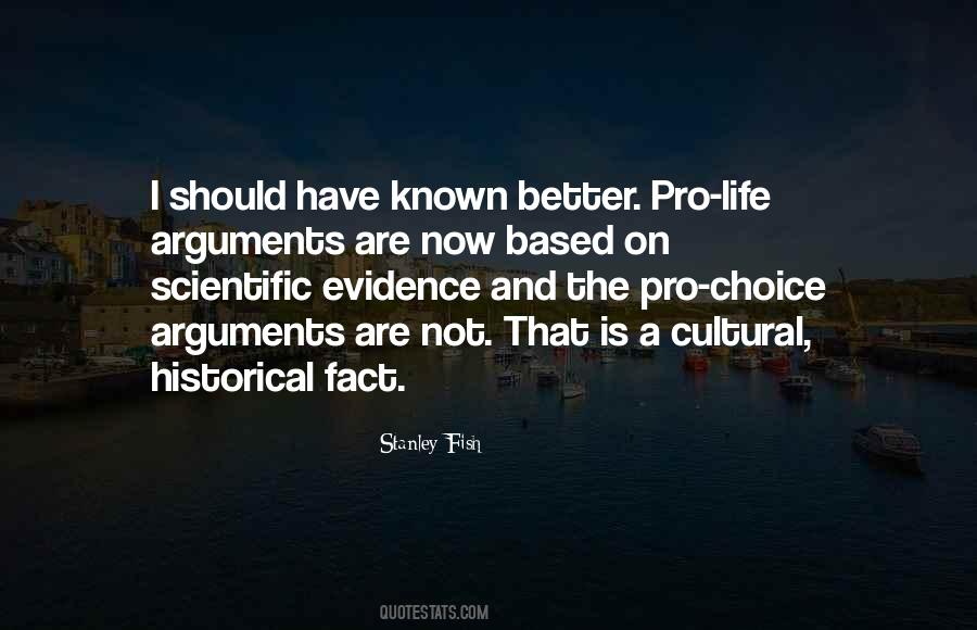 Quotes About Pro Choice #372601