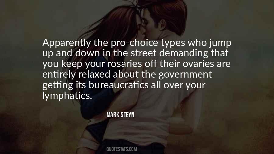 Quotes About Pro Choice #63303