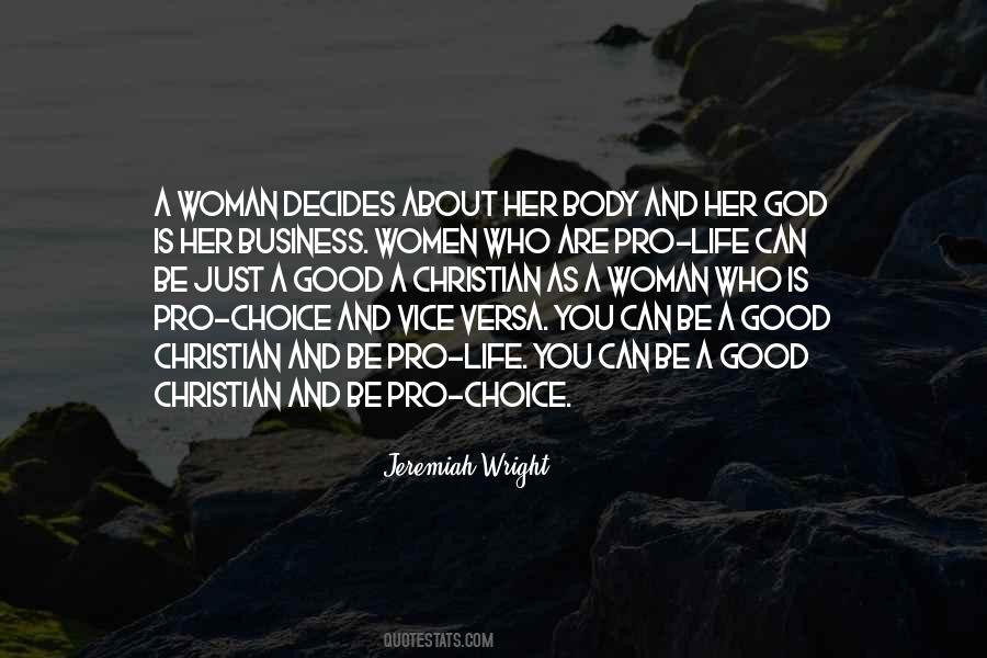 Quotes About Pro Choice #879593