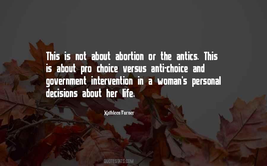 Quotes About Pro Choice #976525