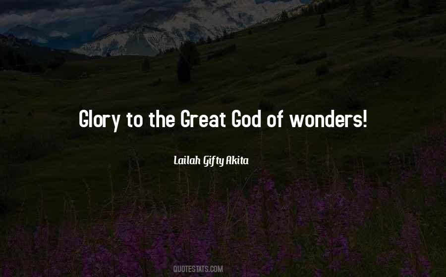 Quotes About The Wonders Of God #1452342